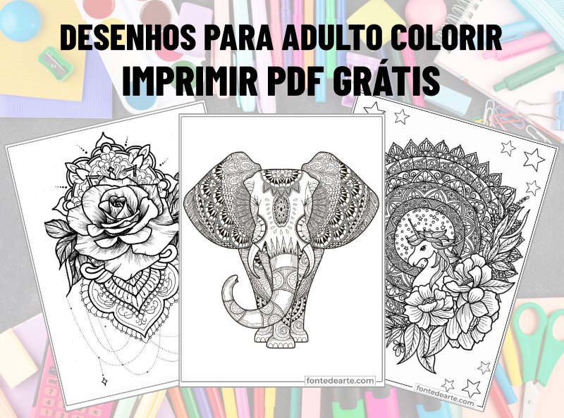 Desenhos Para Adultos Colorir Terapia - Imprimir PDF